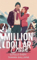 Couverture Million Dollar Crush Editions Autoédité 2021