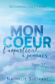 Couverture Mon cœur t'appartient à jamais, tome 2 : De nouveaux cœurs à aimer Editions Autoédité 2024