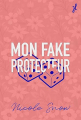Couverture Mon fake protecteur  Editions HEA  2024
