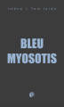 Couverture Bleu Myosotis Editions Deman 2025