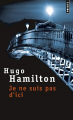 Couverture Je ne suis pas d'ici Editions Points 2012