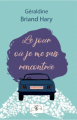 Couverture Le jour où je me suis rencontrée Editions Collection Poche 2025