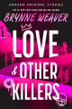 Couverture Love & Other Killers Editions Amazon 2025