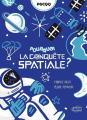 Couverture Pourquoi la conquête spatiale ? Editions du Ricochet 2024