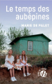 Couverture Le Temps des Aubépines Editions de Borée 2017