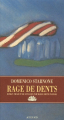 Couverture Rage de dents Editions Feltrinelli 1994