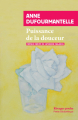 Couverture Puissance de la douceur Editions Rivages (Poche - Petite bibliothèque) 2022