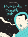 Couverture Phobies des moments seuls Editions Pow Pow 2011