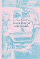 Couverture Corps étranger sous la peau Editions Blast 2025