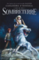 Couverture Sombreterre  Editions Arthaud / Flammarion 2023