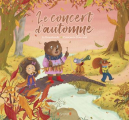 Couverture Le Concert d'automne  Editions Gründ (Le coin des histoires) 2024