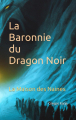 Couverture La barronie du dragon noir Editions Autoédité 2024