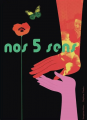 Couverture Nos cinq sens Editions La Partie 2024