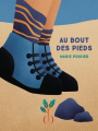 Couverture Au bout des pieds Editions Les grandes personnes 2025
