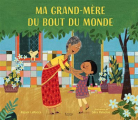 Couverture Ma grand-mère du bout du monde Editions Kimane 2022