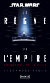 Couverture Star Wars - Le Règne de l'Empire, tome 1 : Le Masque de la Peur Editions Pocket 2025