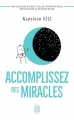 Couverture Accomplissez des miracles Editions J'ai Lu 2024