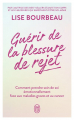 Couverture Guérir de la blessure de rejet  Editions J'ai Lu 2014