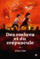 Couverture Des ombres et du crepuscule  Editions L'École des loisirs 2025