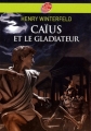 Couverture Caïus et le gladiateur Editions Le Livre de Poche (Jeunesse) 2007