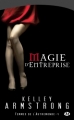 Couverture Femmes de l'Autremonde, tome 04 : Magie d'entreprise Editions Milady 2010