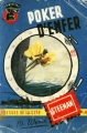 Couverture Poker d'enfer Editions Les Presses de la Cité (Un mystère) 1955