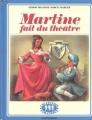Couverture Martine fait du théâtre Editions Casterman (Farandole) 1969