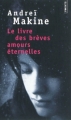 Couverture Le livre des brèves amours éternelles Editions Points 2012