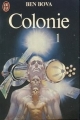 Couverture Colonie, tome 1 Editions J'ai Lu 1980