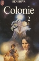 Couverture Colonie, tome 2 Editions J'ai Lu 1980