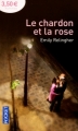 Couverture Le chardon et la rose Editions Pocket 2011
