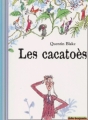 Couverture Les cacatoès Editions Folio  (Benjamin) 2001