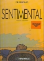 Couverture Sentimental, tome 1 : Sentimental Editions Les Humanoïdes Associés 1987