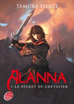 Couverture Alanna, tome 1 : Le Secret du chevalier