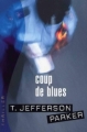 Couverture Coup de blues Editions France Loisirs (Thriller) 2001