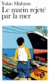 Couverture Le marin rejeté par la mer Editions Folio  1992