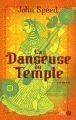 Couverture La danseuse du temple Editions Les Presses de la Cité 2011