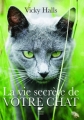 Couverture La vie secrète de votre chat Editions Delachaux et Niestlé 2012