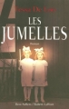 Couverture Les Jumelles Editions Robert Laffont (Best-sellers) 2008