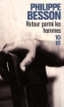 Couverture Retour parmi les hommes Editions 10/18 2012