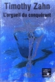 Couverture Les Conquérants, tome 1 : L'Orgueil du conquérant Editions Pocket (Rendez-vous ailleurs) 1996