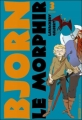 Couverture Bjorn le morphir (BD), tome 3 Editions Casterman (Univers d'auteurs) 2012