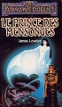 Couverture Les Royaumes Oubliés : Le Prince des mensonges Editions Fleuve 1996