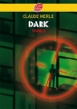 Couverture Dark, tome 2 : Poisons Editions Le Livre de Poche (Jeunesse) 2010