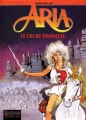Couverture Aria, tome 13 : Le cri du prophète Editions Dupuis (Repérages) 1998