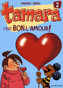 Couverture Tamara, tome 02 : C'est bon l'amour !