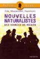 Couverture Nouvelles naturalistes des Soirées de Médan Editions Hachette (Biblio lycée) 2006