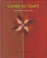 Couverture Cahier du temps Editions Actes Sud 2006