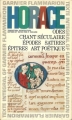 Couverture Odes, Chant séculaire, Epodes, Satires, Epitres, Art Poétique Editions Garnier Flammarion 1967