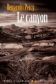 Couverture Le Canyon Editions Albin Michel (Terres d'Amérique) 2012